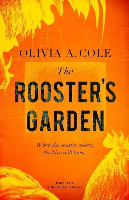 The Rooster's Garden - Paperback