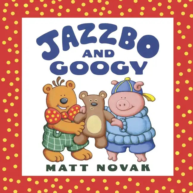 Jazzbo and Googy - Paperback