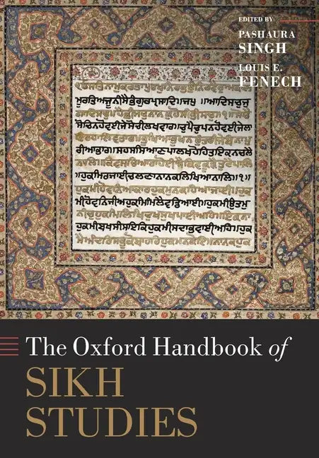 The Oxford Handbook of Sikh Studies - Paperback