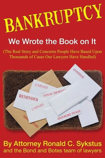Bankruptcy - We Wrote the Book on It - Paperback