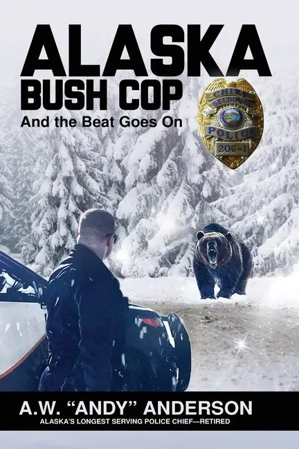 Alaska Bush Cop - Paperback