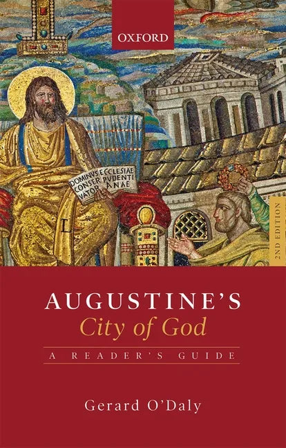 Augustine's City of God: A Reader's Guide - Paperback
