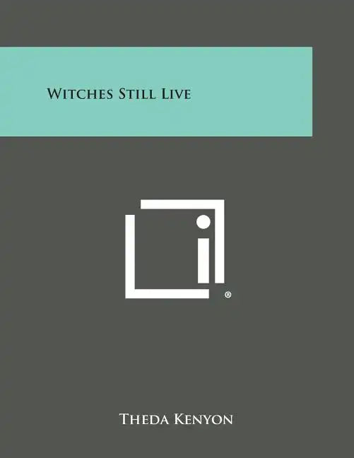 Witches Still Live - Paperback