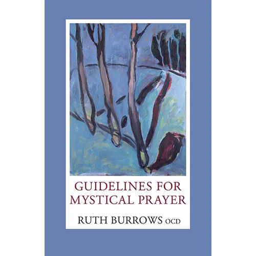 Guidelines for Mystical Prayer - Paperback