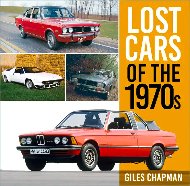 Lost Cars of the 1970s - Paperback