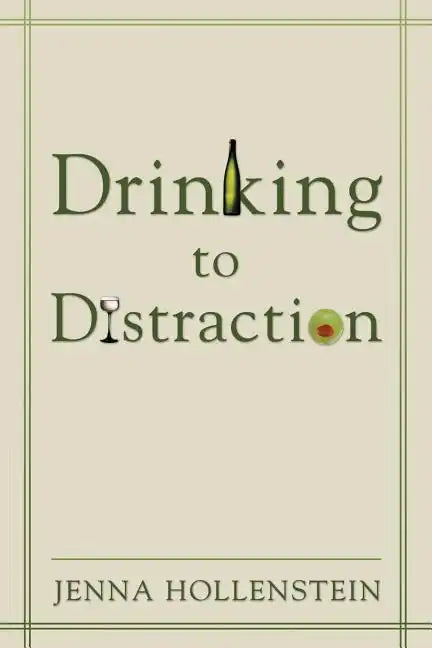Drinking to Distraction - Paperback