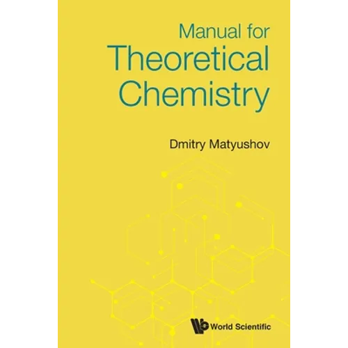 Manual for Theoretical Chemistry - Paperback
