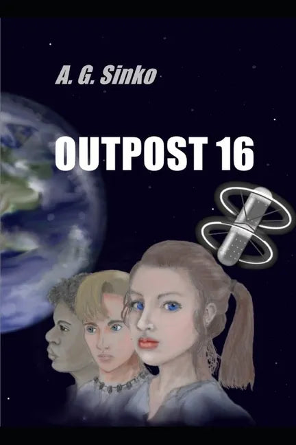 Outpost 16 - Paperback