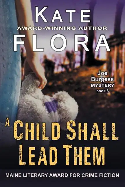 A Child Shall Lead Them (A Joe Burgess Mystery, Book 6) - Paperback