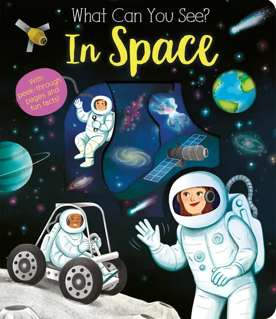 What Can You See? in Space - Board Book