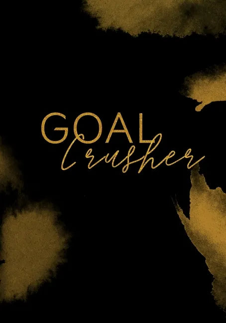 Goal Crusher: Planner - Paperback