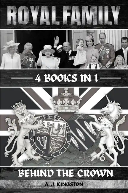 Royal Family: Behind The Crown - Paperback