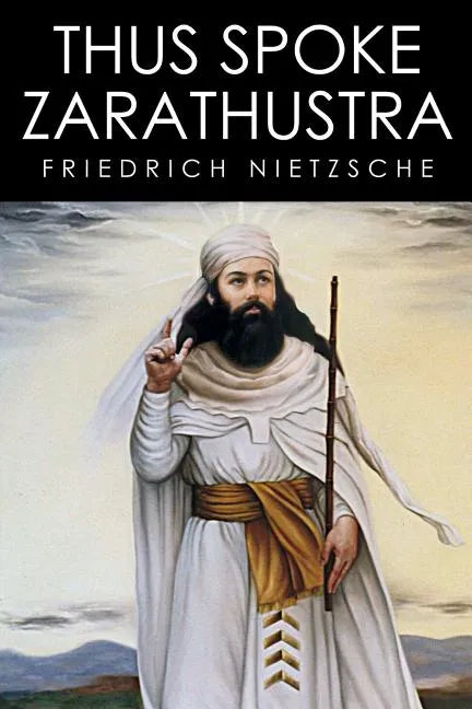 Thus Spoke Zarathustra - Paperback
