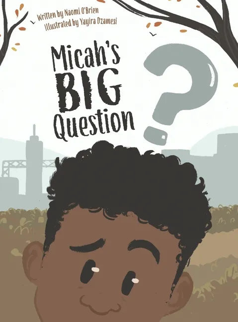 Micah's Big Question - Hardcover