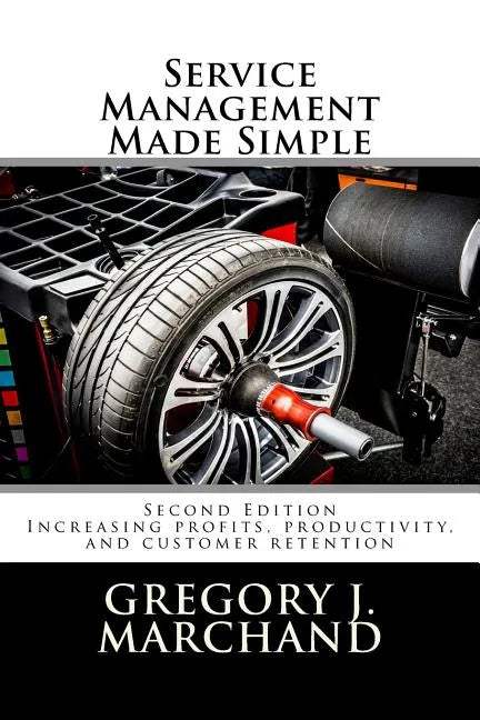 Service Management Made Simple: Second Edition - Paperback