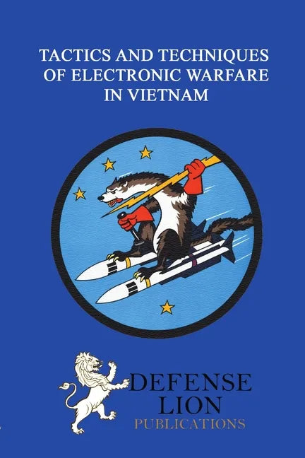 Tactics and Techniques of Electronic Warfare - Paperback