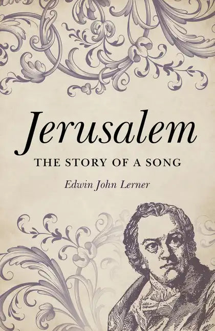 Jerusalem: The Story of a Song - Paperback