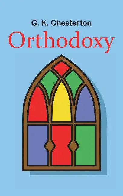 Orthodoxy - Hardcover