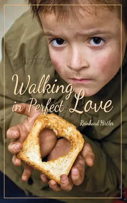 Walking in perfect love - Paperback