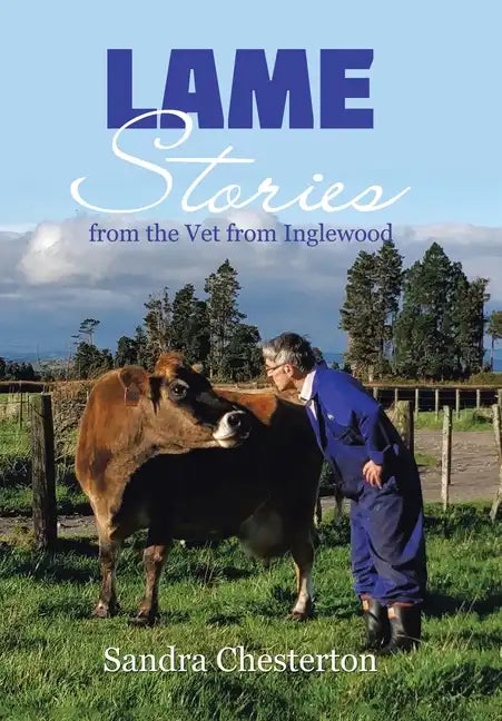 Lame Stories from the Vet from Inglewood - Hardcover