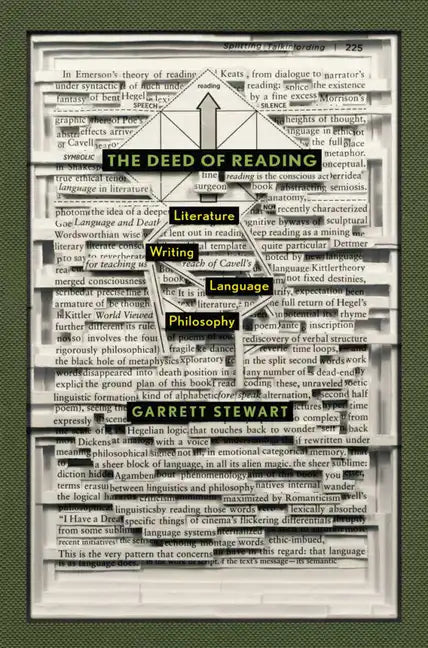 The Deed of Reading: Literature, Writing, Language, Philosophy - Paperback