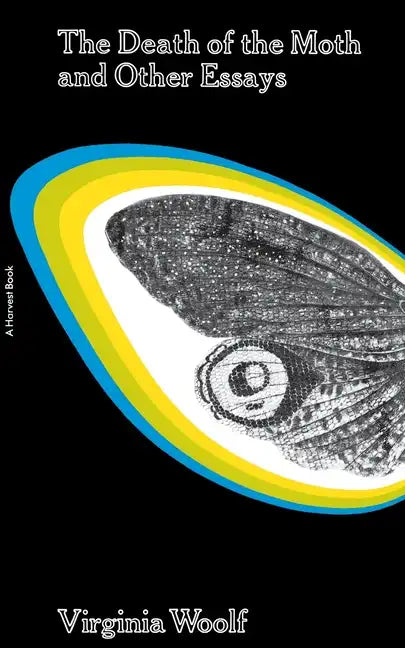 The Death of the Moth and Other Essays - Paperback