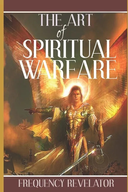 The Art of Spiritual Warfare - Paperback