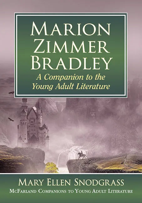 Marion Zimmer Bradley: A Companion to the Young Adult Literature - Paperback