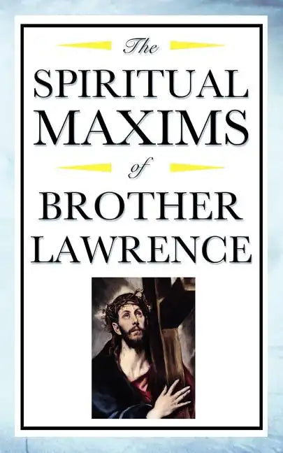 Spiritual Maxims of Brother Lawrence - Paperback