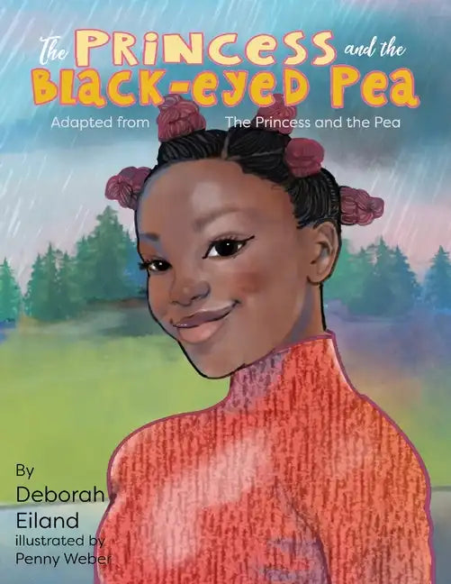 The Princess and the Black-eyed Pea - Paperback