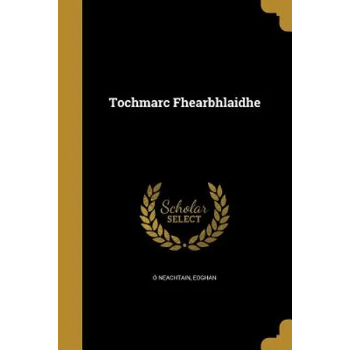 Tochmarc Fhearbhlaidhe - Paperback
