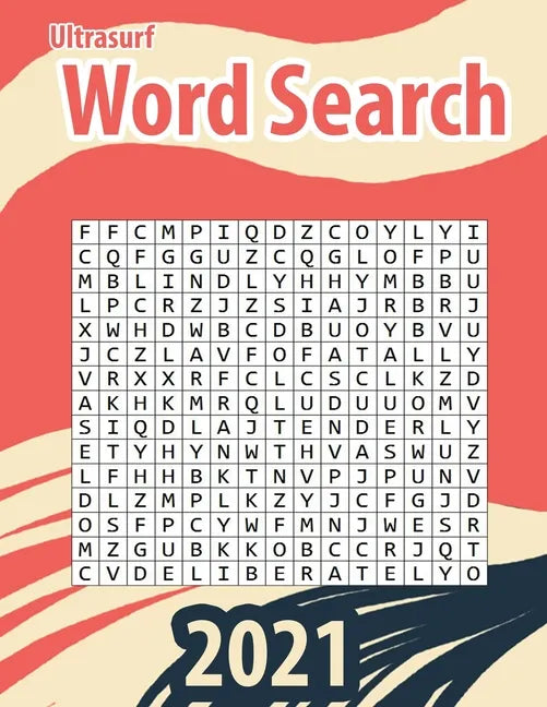 ultrasurf Word Search: Large Print Word Search Books for Seniors, Adults, and Teens. 800 word Easy, Entertaining, Fun Puzzles - Paperback