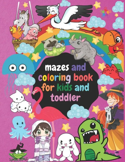 coloring books: mazes and coloring book for kids and toddler: For kids ages 4 to 8 years old and the younger than this age if they were talented - Paperback