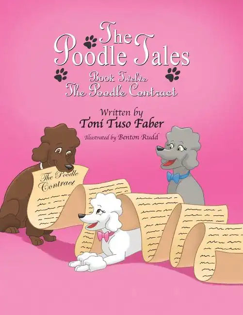 The Poodle Tales: Book Twelve: The Poodle Contract - Paperback
