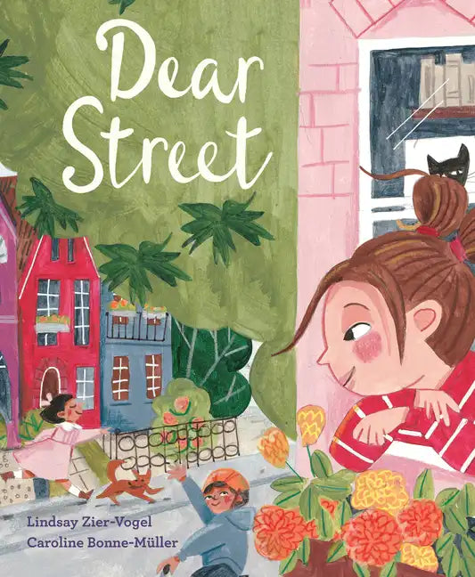 Dear Street - Hardcover