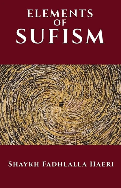 The Elements of Sufism - Paperback