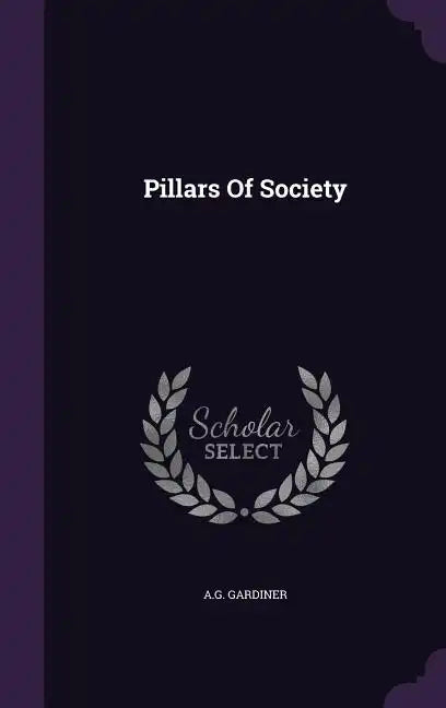 Pillars Of Society - Hardcover