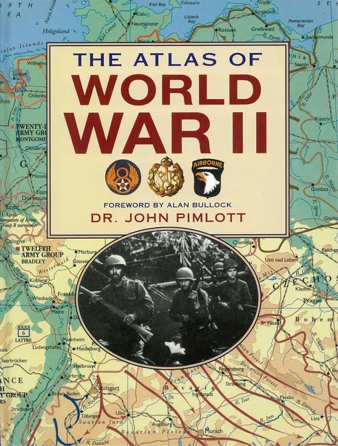 The Atlas of World War II - Paperback