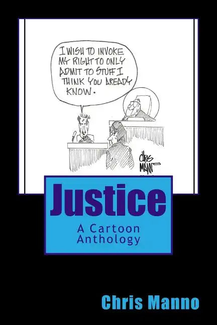 Justice: A Cartoon Anthology - Paperback