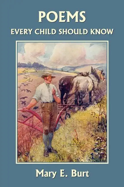 Poems Every Child Should Know (Yesterday's Classics) - Paperback
