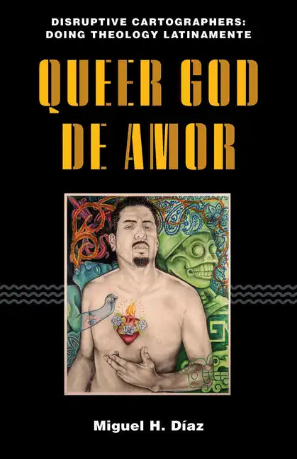 Queer God de Amor - Paperback
