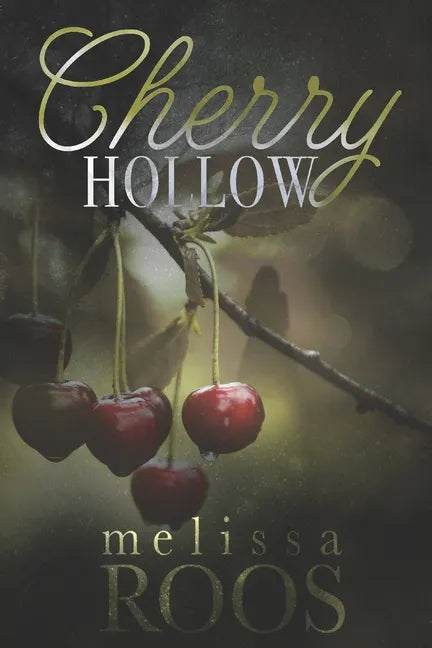 Cherry Hollow: A second chance at a high school crush - mystery romance - Paperback