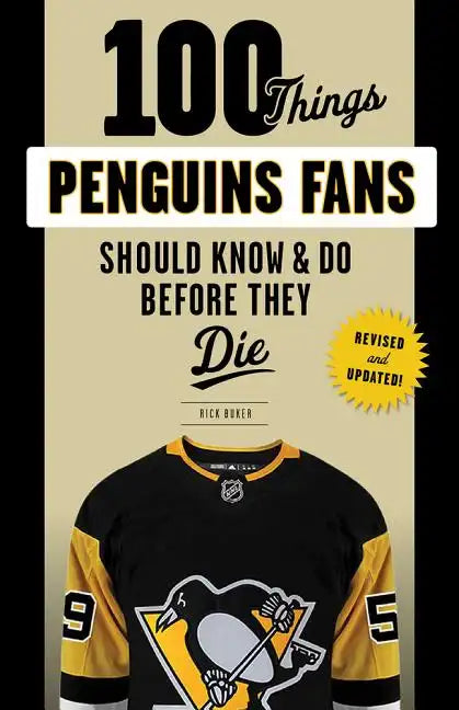 100 Things Penguins Fans Should Know & Do Before They Die - Paperback