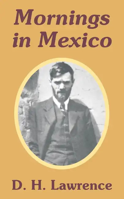 Mornings in Mexico - Paperback
