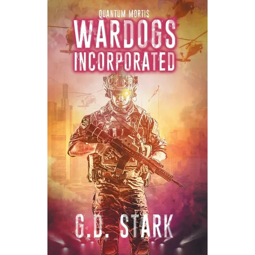 Wardogs Incorporated - Hardcover