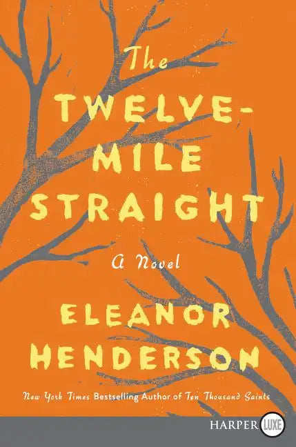 The Twelve-Mile Straight - Paperback