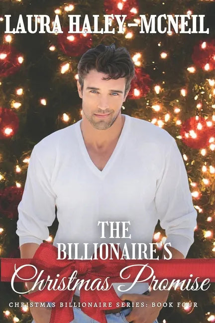 The Billionaire's Christmas Promise - Paperback
