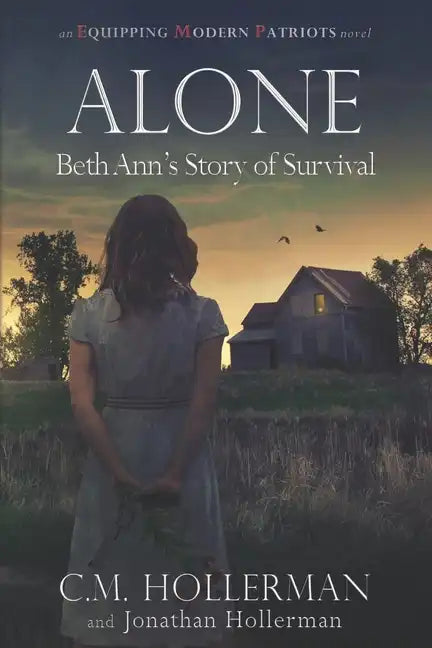 Alone: Beth Ann's Story of Survival - Paperback
