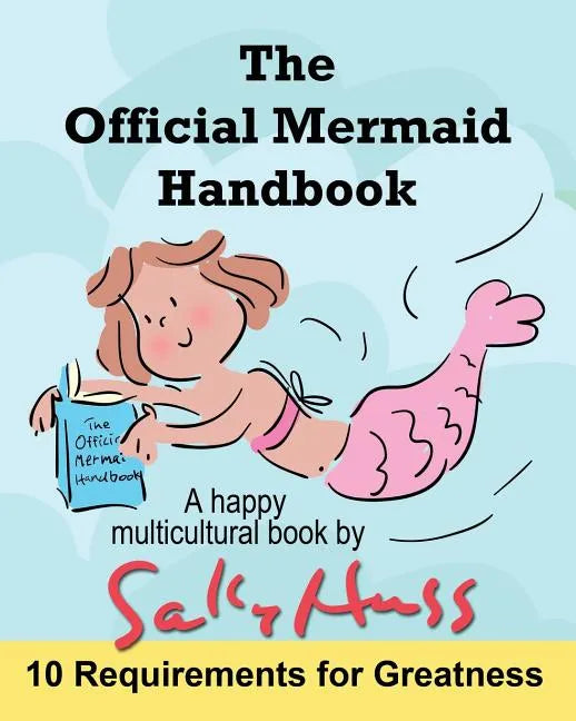 The Official Mermaid Handbook: (Multicultural Children's Book) - Paperback
