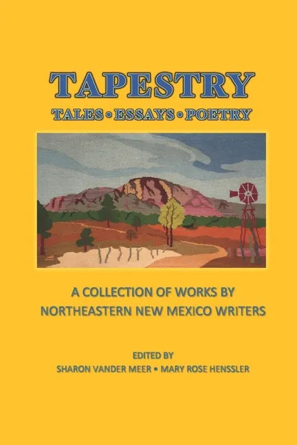 Tapestry: Tales Essays Poetry - Paperback